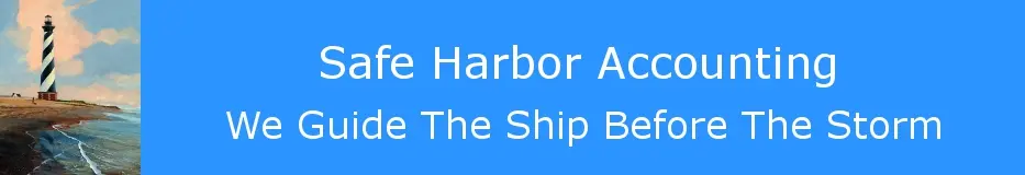 Safe Harbor Accounting lighthouse banner with the message We Guide The Ship Before The Storm